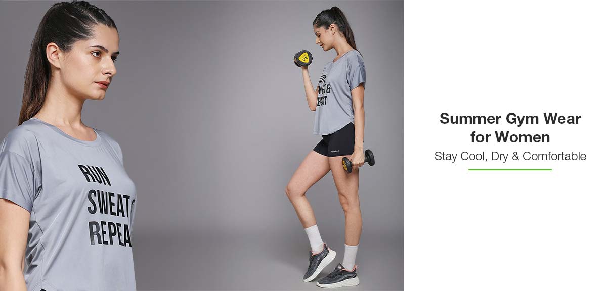 Summer Gym Wear for Women: Stay Cool, Dry & Comfortable