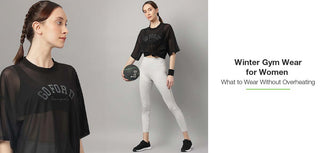 Winter Gym Wear for Women: What to Wear Without Overheating