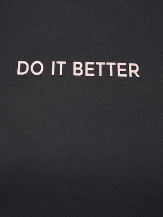 DO IT BETTER WOMEN BLACK DRI-FIT RELAXED FIT T-SHIRT