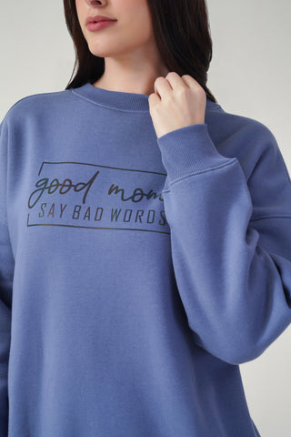 Good Moms Women's Sweatshirt