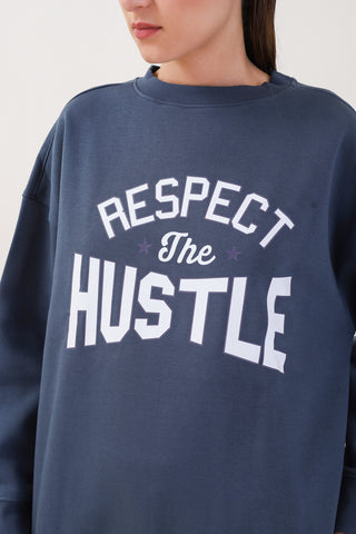 Respect the Hustle Blue Sweatshirt