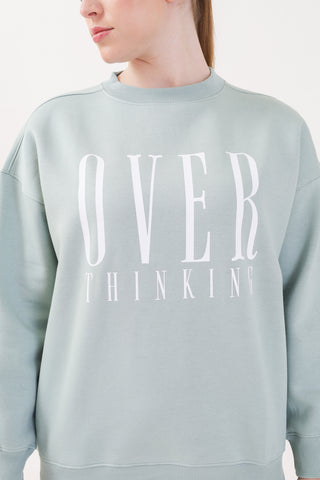 Overthinking Green Sweatshirt