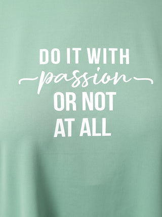 PASSION WOMEN GREEN DRI-FIT RELAXED FIT T-SHIRT