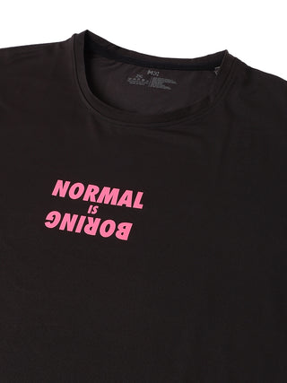 NORMAL IS BORING WOMEN BLACK DRI-FIT RELAXED FIT T-SHIRT