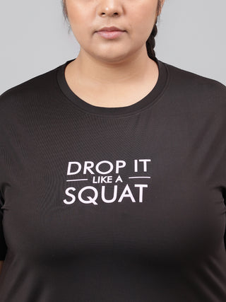 DROP IT SQUAT WOMEN BLACK DRI-FIT RELAXED FIT T-SHIRT